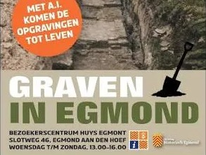 Graven in Egmond – Expositie over de opgravingen van Slot op den Hoef — museum-expo in Egmond aan Zee
